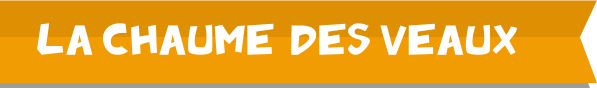 Chaume des Veaux